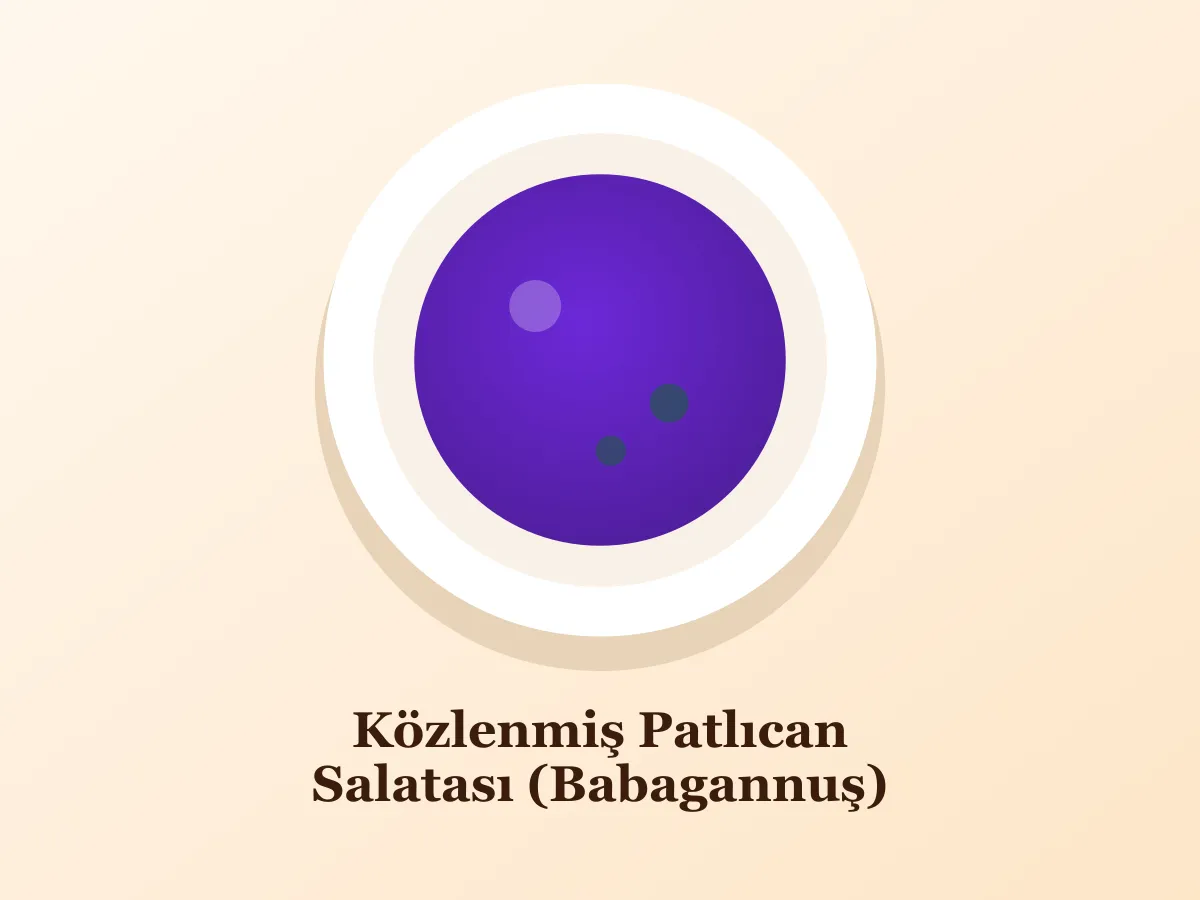 Közlenmiş Patlıcan Salatası (Babagannuş)